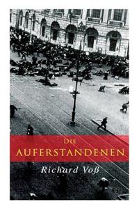 Die Auferstandenen