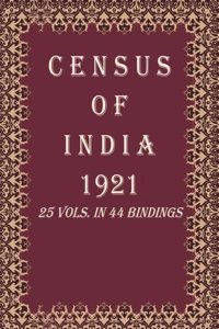Census of India 1921: India - Report Volume Book 1 Vol. I, Pt. 1