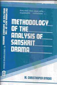 Methodology of the analysis of Sanskrit drama