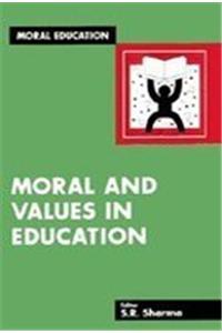 Morals and Values in Indian Education