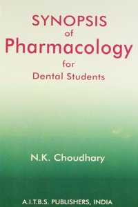 Synopsis of Pharmacology for Dental Students