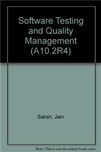 Software Testing and Quality Management (A10.2R4)
