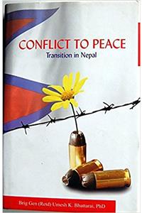 Conflict to Peace Transition in Nepal