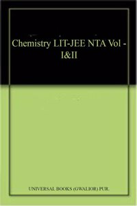 Chemistry LIT-JEE NTA Vol - I&II