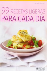 99 recetas ligeras para cada dia / 99 light recipes for every day