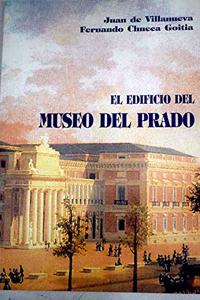 El Edificio del Museo del Prado