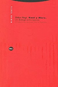 Kant y Mark - Un Dialogo Entre Epocas