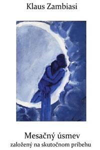 Il Sorriso Della Luna (Slovak Edition)