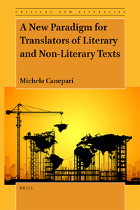 New Paradigm for Translators of Literary and Non-Literary Texts