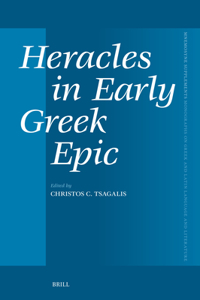 Heracles in Early Greek Epic