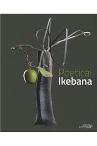 Poetical Ikebana
