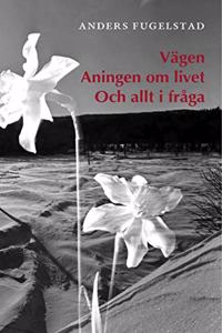 Vagen Aningen om livet Och allt i fraga