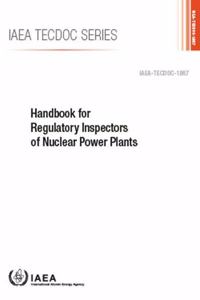 Handbook for Regulatory Inspectors of Nuclear Power Plants