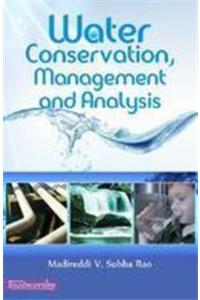 Water Conservation, Management and Analysis