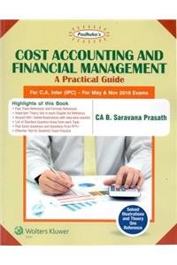 COST ACCOUNTING AND FINANCIAL MANAGENT A PRACTICAL GUIDE (PADUKA'S)