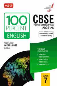MTG CBSE 100 Percent Class 7 English Book for 2025-26 Exam | Based on Latest NCERT & CBSE Syllabus | CBE Aligned