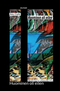 Huominen oli eilen