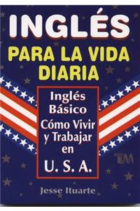 Ingles Para La Vida Diaria