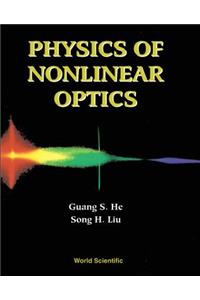 Physics of Nonlinear Optics