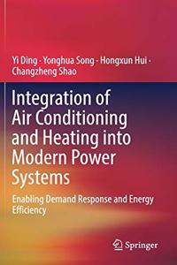 Integration of Air Conditioning and Heating Into Modern Power Systems