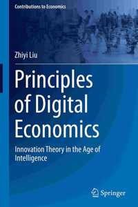 Principles of Digital Economics