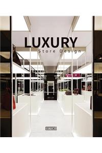 Luxury Store Design