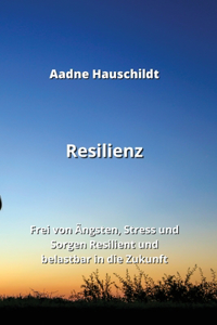 Resilienz