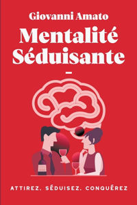 Mentalité Séduisante