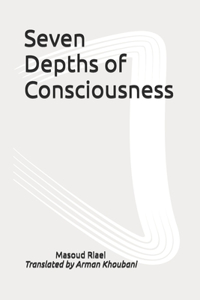 Seven Depths of Consciousness