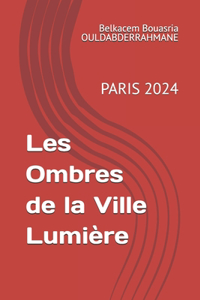 Les Ombres de la Ville-Lumière
