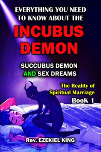 Everything You Need to Know About the Incubus Demon