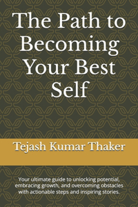 The Path to Becoming Your Best Self