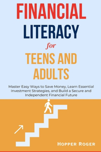 Financial Literacy for Teens and Adults