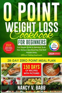 0 Point Weight Loss Cookbook for Beginners