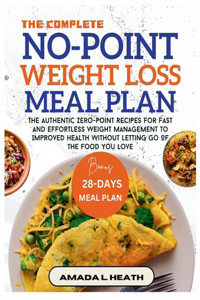 The Complete No-Point Weight Loss Meal Plan