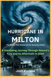 Hurricane Milton in Florida