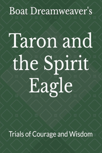 Taron and the Spirit Eagle