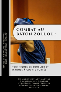 Combat au bâton zoulou