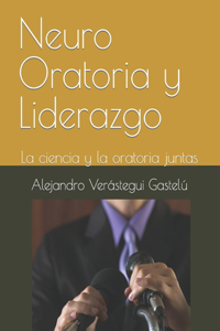 Neuro Oratoria y Liderazgo