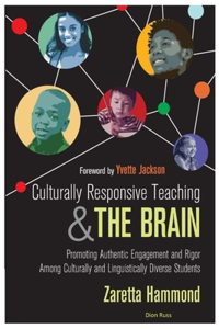 Culturally Responsive Teaching and The Brain