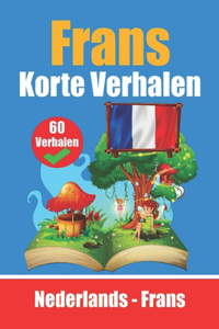 Korte Verhalen in het Frans Nederlands en het Frans naast elkaar