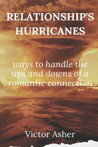 Relationship's Hurricanes