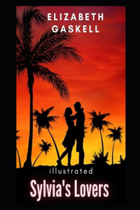 Sylvia's Lovers Illustrated