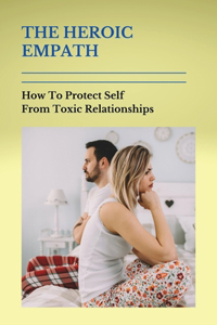 The Heroic Empath