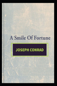 A Smile of Fortune