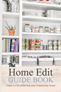 The Home Edit Guide Book