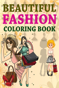 Beautiful Fashion Coloring Book