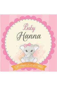Baby Hanna A Simple Book of Firsts