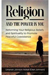 Religion and the Power in You