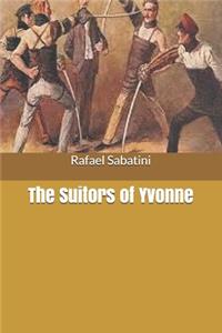 The Suitors of Yvonne